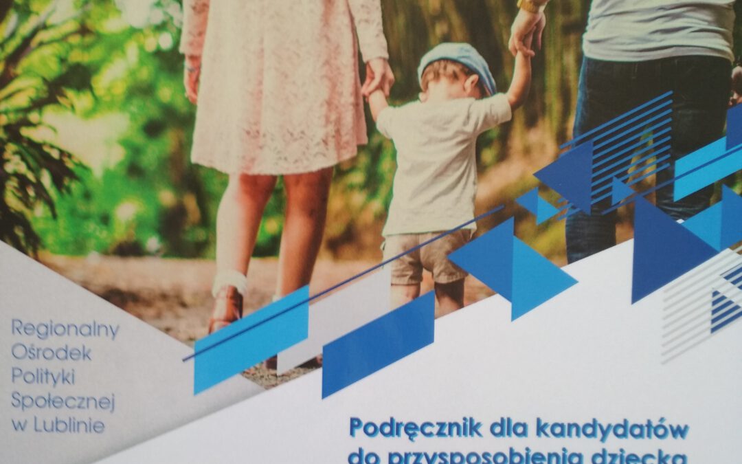 Podręcznik dla kandydatów do przysposobienia dziecka „Fundament Więzi”