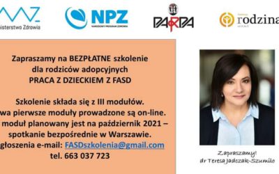 Szkolenie dla rodziców adopcyjnych – PRACA Z DZIECKIEM Z FASD