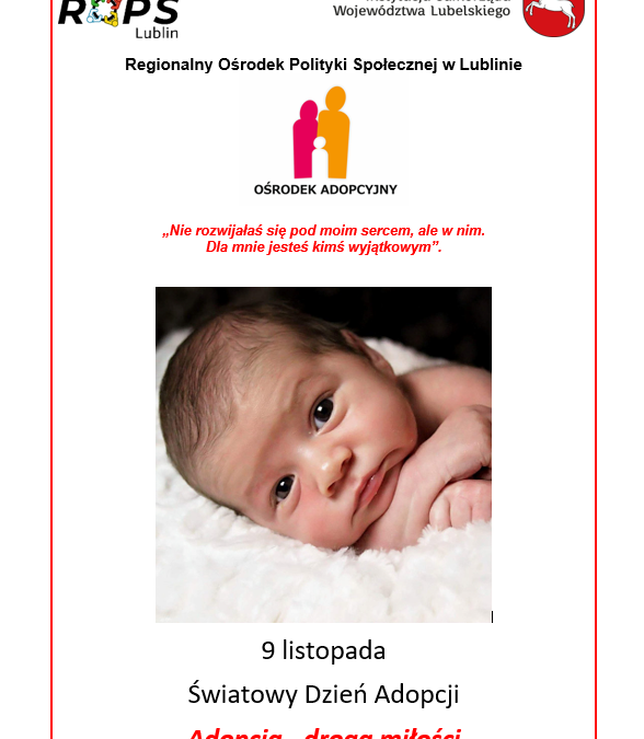 9 listopada- Światowy Dzień Adopcji