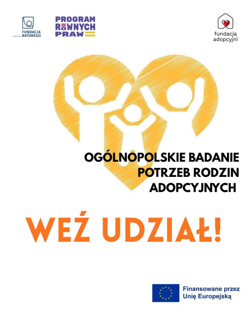 Na środku strony zarys rodziny w żółtym sercu oraz napis Ogólnopolskie badanie potrzeb rodzin adopcyjnych, na dole strony pomarańczowy napis weź udział!, W górnym i dolnym pasku umieszczone loga.